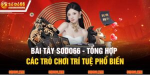 Bài Tây SODO66